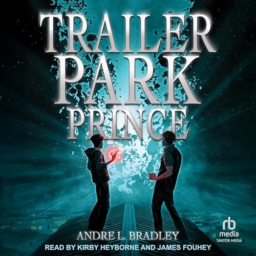 Trailer Park Prince Audiolibro Por Andre L. Bradley arte de portada