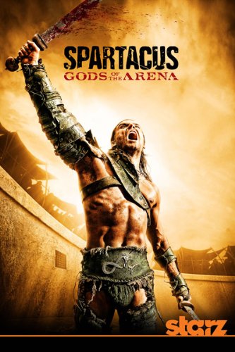 Spartacus: Gods of the Arena (4-Disc Set) B0079LYAYA Book Cover