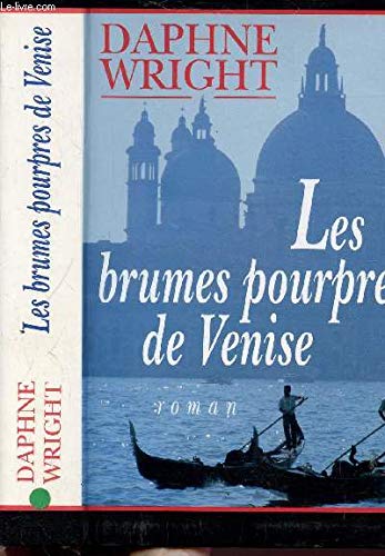 Les brumes pourpres de venise