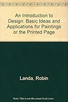 An introduction to design: Basic ideas and applications for paintings or the printed page (The Art & design series) 0134806247 Book Cover