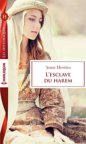 Télécharger L'esclave du harem (Les Historiques) Francais PDF