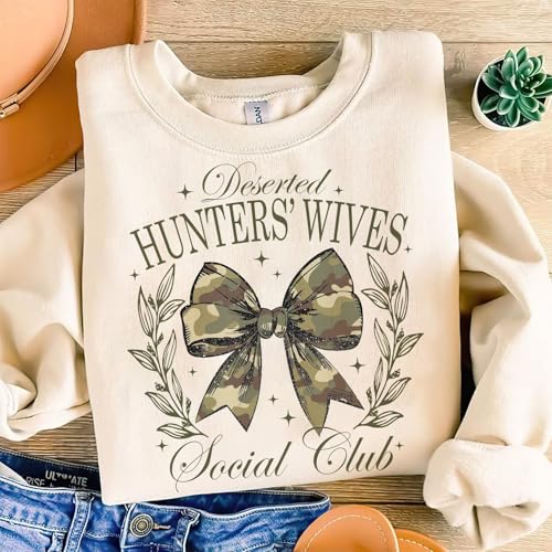 Deserted Hunters Wives Shirt, Camo Hunting Wife Shirt, Camo Bow Tshirt, Deer Duck Hunting Shirts, Hunting Sweatshirts for Women, Hunting Gifts for Women, Hunting Wife T Shirt2