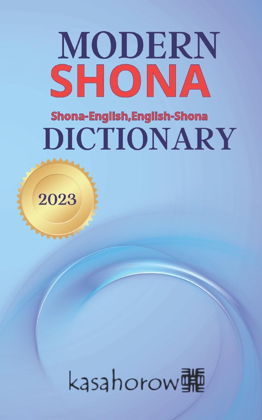Modern Shona Dictionary: Shona-English, English-Shona: 4 (Connection: English Shona)