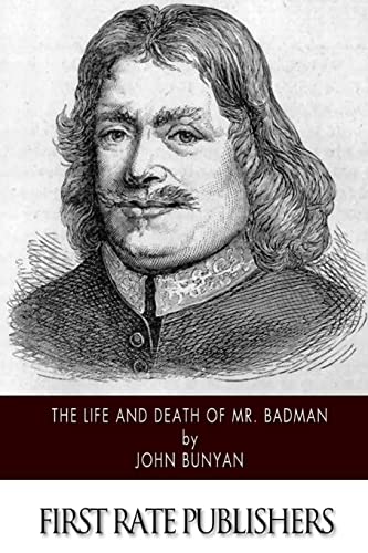 The Life and Death of Mr. Badman 1502369338 Book Cover