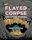 Flayed Corpse And Other Stories