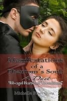 Manifestations of a Phantom's Soul: A Duet 1515268187 Book Cover