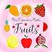 Mes Premiers Mots Fruits: Un cahier d'activités ludique pour les enfants de 1 à 3 ans