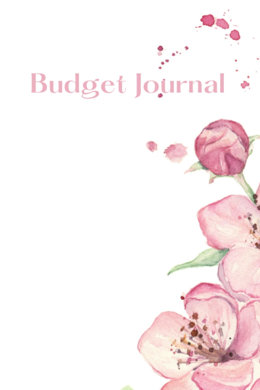 Budgeting Made Easy: Your Personal Finance Companion: Create a Realistic Budget, Track Expenses, and Take Control of Your Money