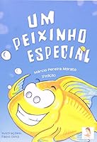 Um Peixinho Especial (Em Portuguese do Brasil) 8574961752 Book Cover