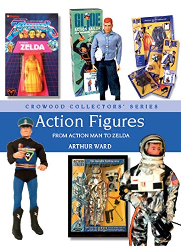 Action Figures: From Action Man to Zelda
