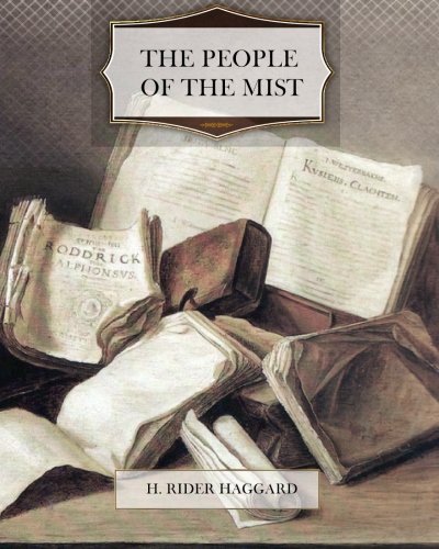 The People of the Mist 1463704771 Book Cover