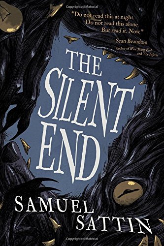 The Silent End 1941987540 Book Cover