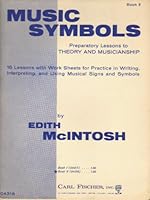 Music Symbols: Preparatory Lessons to Theory and Musicianship Book II B0007FONBA Book Cover