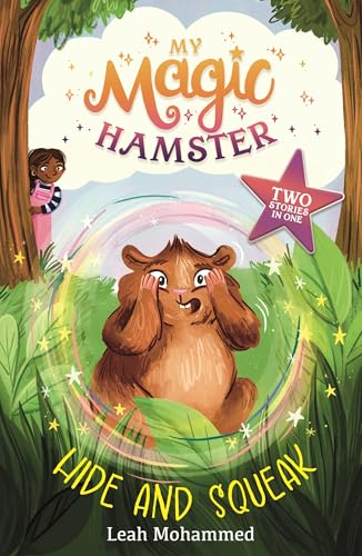 My Magic Hamster: Hide and Squeak: Book 2