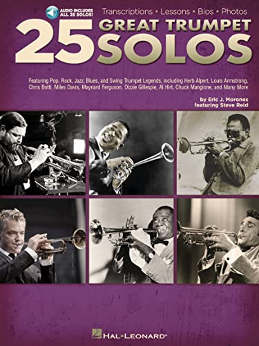 25 Great Trumpet Solos: Transcriptions * Lessons * Bios * Photos Book/Online Audio