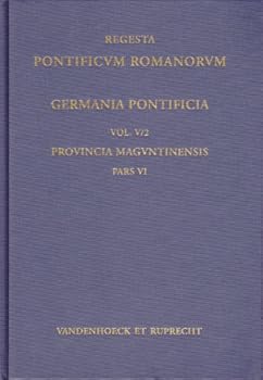 Hardcover Germania Pontificia. Vol. V/2: Provincia Maguntinensis, Pars VI: Dioeceses Hildesheimensis Et Halberstadensis Appendix Saxonia Book