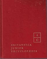 BRITANNICA JUNIOR: THE ENCYCLOPEDIA FOR BOYS AND GIRLS, VOL 4 B000K0DZF2 Book Cover