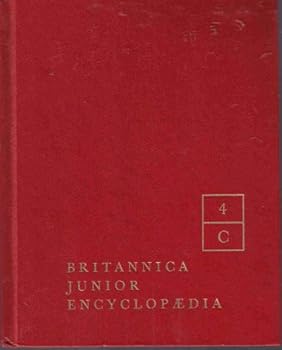 Hardcover BRITANNICA JUNIOR: THE ENCYCLOPEDIA FOR BOYS AND GIRLS, VOL 4 Book