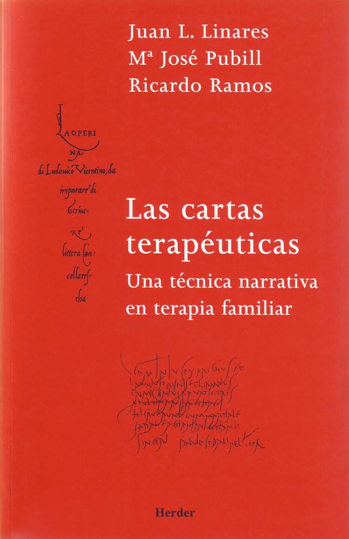 Las cartas terapéuticas: Una técnica narrativa en terapia familiar (fuera de colección)