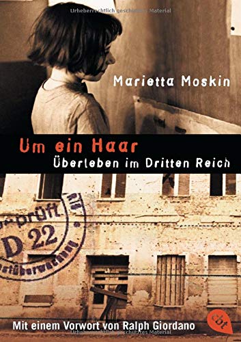 Um ein Haar: Überleben im Dritten Reich Um ein Haar: Überleben im Dritten Reich