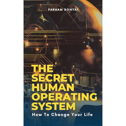 The Secret Human Operating System by Parham Donyai episode artwork