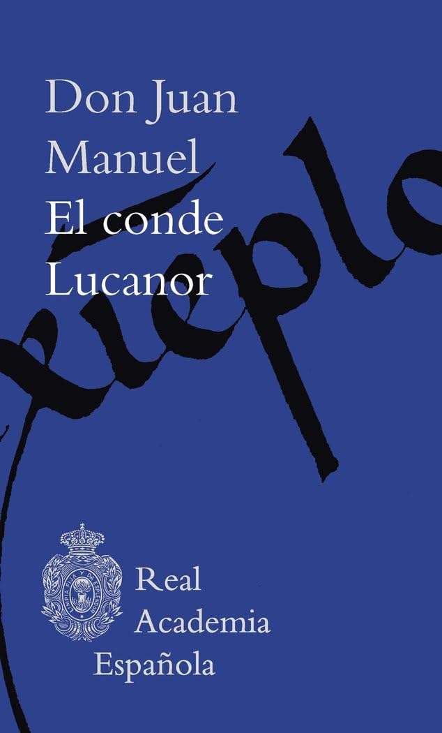 El conde Lucanor (Biblioteca clásica RAE)