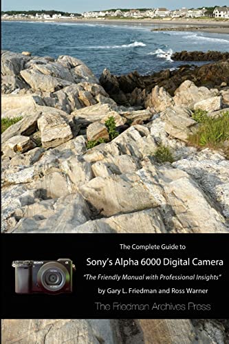 The Complete Guide to Sony's A6000 Camera (B&W edition) image 3