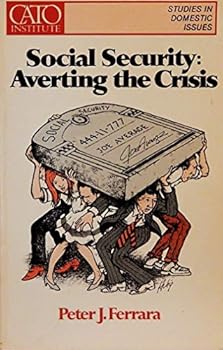 Paperback Social security--averting the crisis (Studies in domestic issues) Book