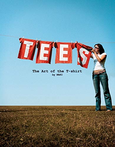 Tees: The Art of the T-Shirt