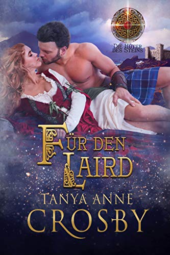 Für den Laird (Die Hüter des Steins 3) (German