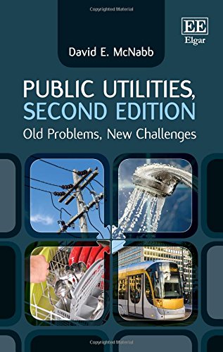Public Utilities, Second Edition: Old Problems, New Challenges