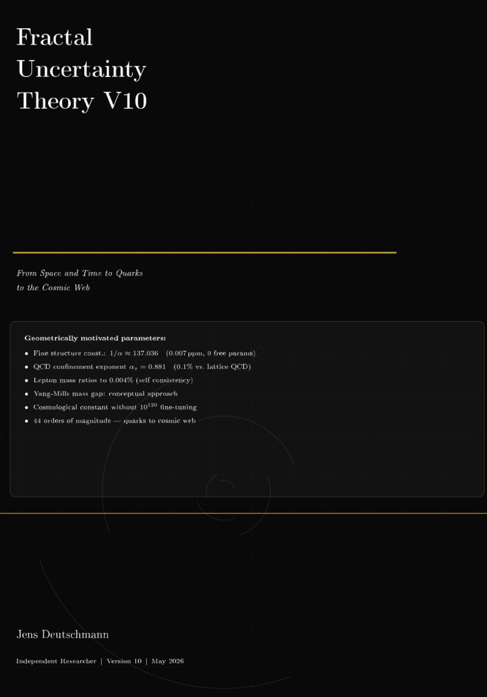 Fractal Uncertainty Theory: From Space and Time to Quarks to the Cosmic Web