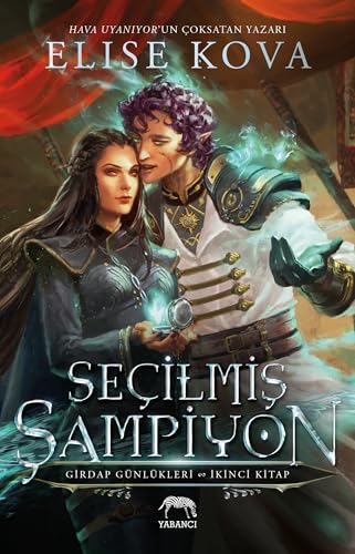 Seçilmiş Şampiyon - Girdap Günlükleri 2. Kitap (Karton Kapak)