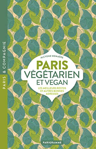 Télécharger Paris végétarien et vegan Gratuit