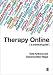 Therapy Online (US ONLY): A Practical Guide