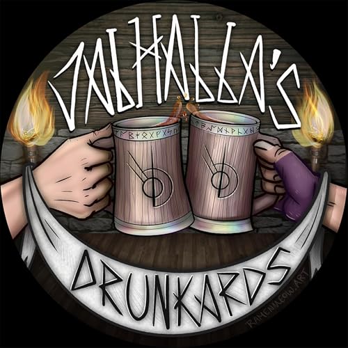 Valhalla's Drunkards Ep20
