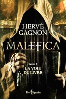 La voie du livre - Book #1 of the Malefica