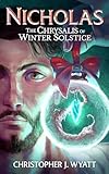 Nicholas: The Chrysalis of Winter Solstice (English Edition)