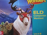 Wonders Grade 5 Unit 5 California ELD Companion Worktext 0021318662 Book Cover