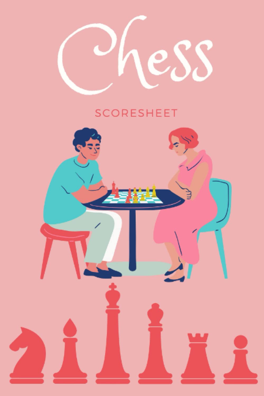 Chess Scoresheet: Keep Track of Your Moves, Chess Player Gift, LogBook