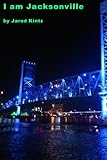 I am Jacksonville