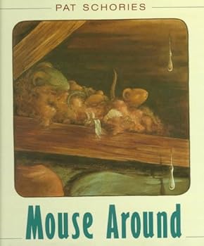 Mouse Around by Pat Schories (1991-05-05)