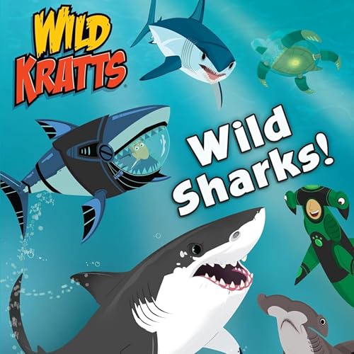 Wild Sharks! (Wild Kratts) with VERY special guests! cover art