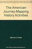 The American Journey-Mapping History Activities 0028217977 Book Cover
