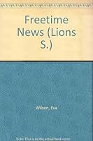 Freetime News (Lions) 0006712045 Book Cover