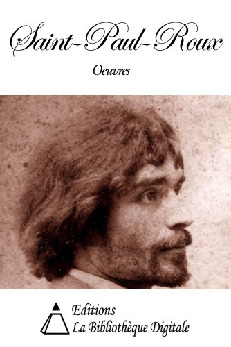 Oeuvres de Saint-Pol-Roux (French Edition)