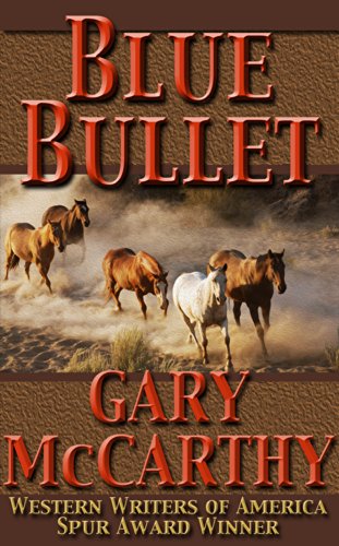 Blue Bullet (The Horseman Series Book 4)