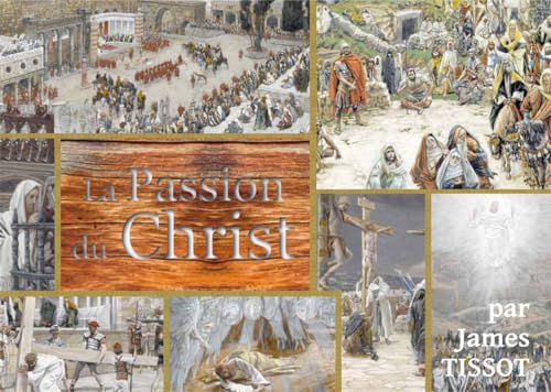  La passion du Christ