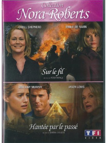  Coffret nora roberts 2 films : sur le fil ; hantée par le passé
