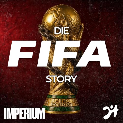 Die FIFA-Story | K&ouml;nig, Kaiser, Kettenraucher | 2